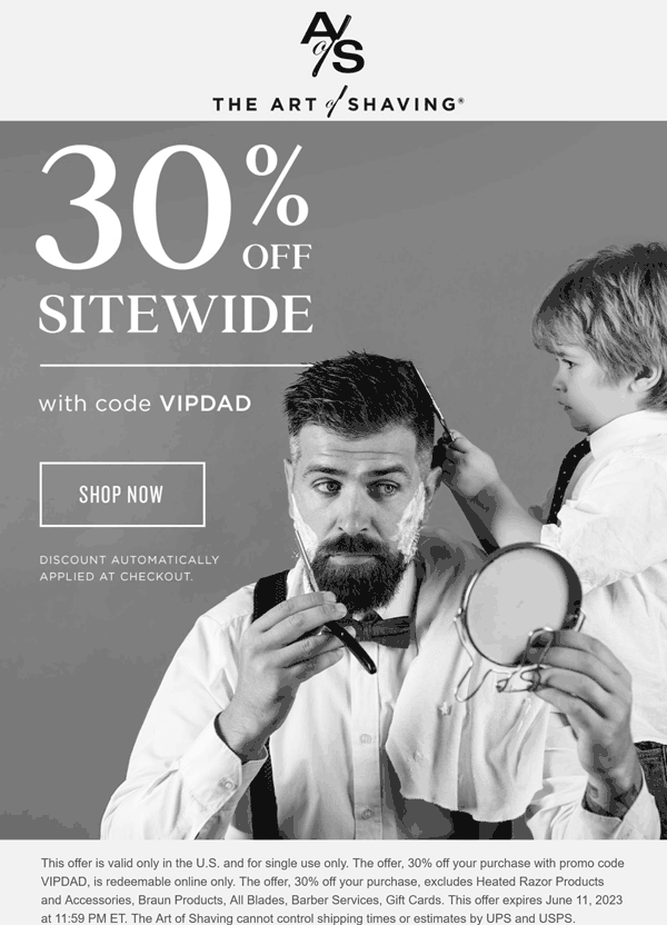 The Art of Shaving stores Coupon  30% off everything online today at The Art of Shaving via promo code VIPDAD #theartofshaving 