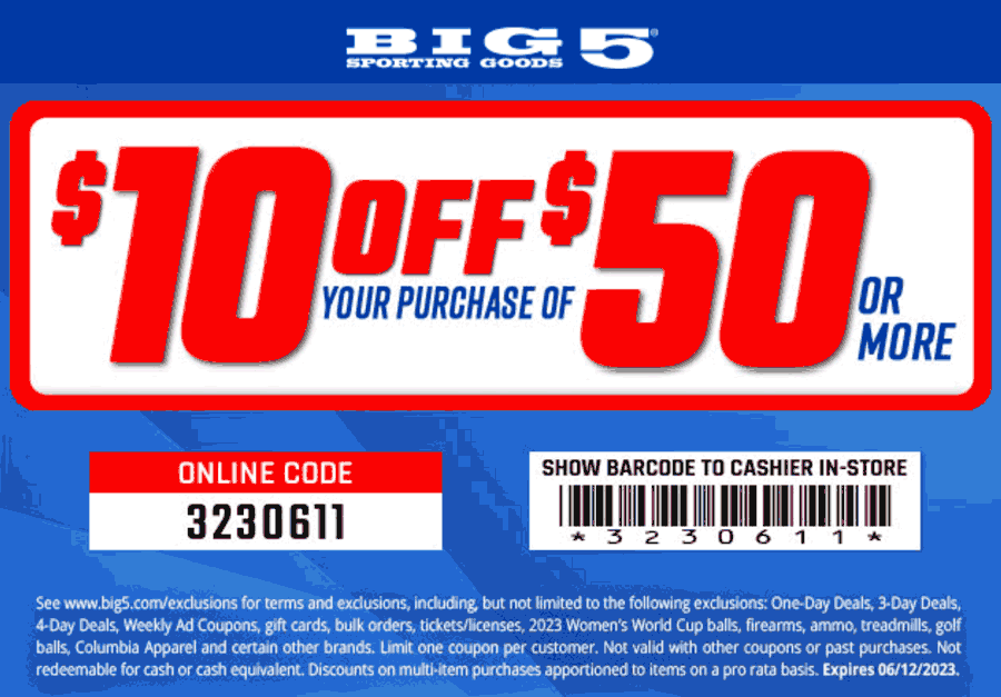 Big 5 stores Coupon  $10 off $50 at Big 5 sporting goods, or online via promo code 3230611 #big5 