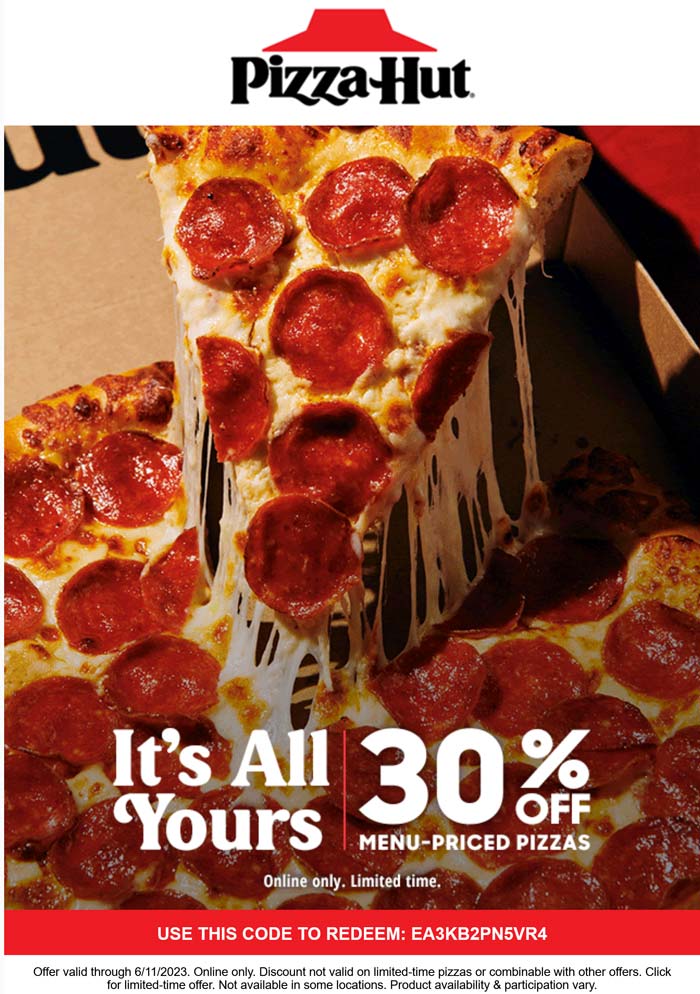 Pizza Hut restaurants Coupon  30% off online today at Pizza Hut via promo code EA3KB2PN5VR4 #pizzahut 