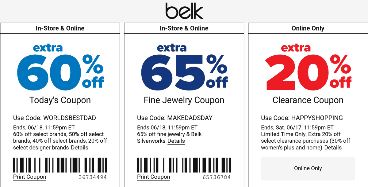 Belk stores Coupon  Extra 60% off at Belk, or online via promo code WORLDSBESTDAD #belk 