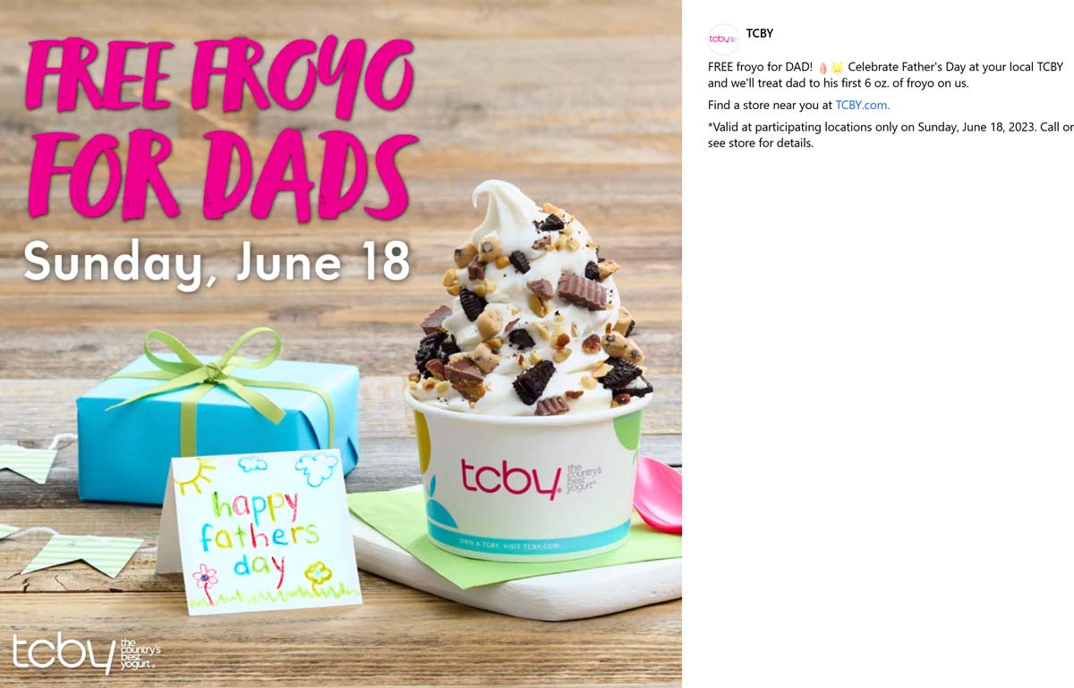 TCBY restaurants Coupon  Free frozen yogurt for Dad Sunday at TCBY #tcby 