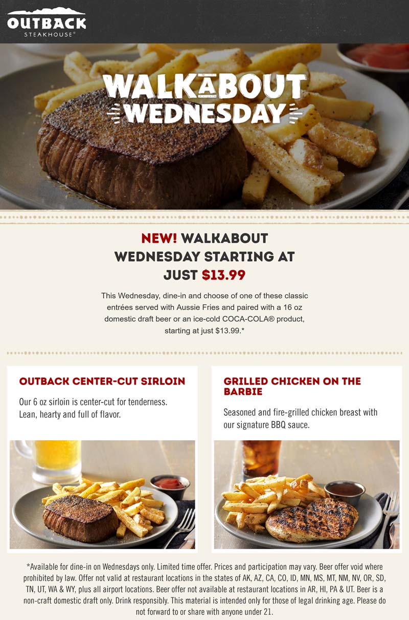 Outback Steakhouse restaurants Coupon  Sirloin steak or chicken + fries + drink = $14 today at Outback Steakhouse #outbacksteakhouse 