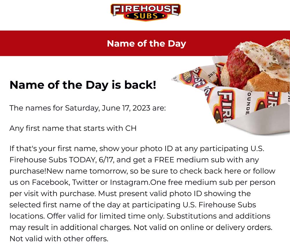 Firehouse Subs restaurants Coupon  Free sandwich today any first name starts with CH at Firehouse Subs #firehousesubs 