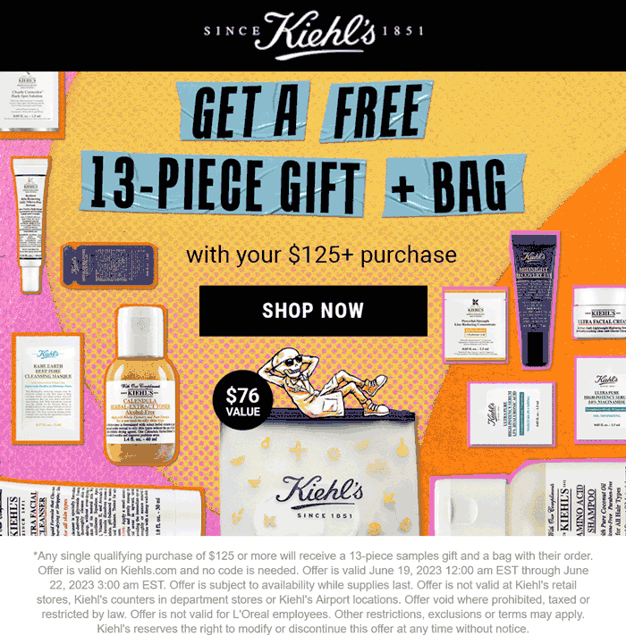 Kiehls stores Coupon  13pc set free on $125 online at Kiehls #kiehls 