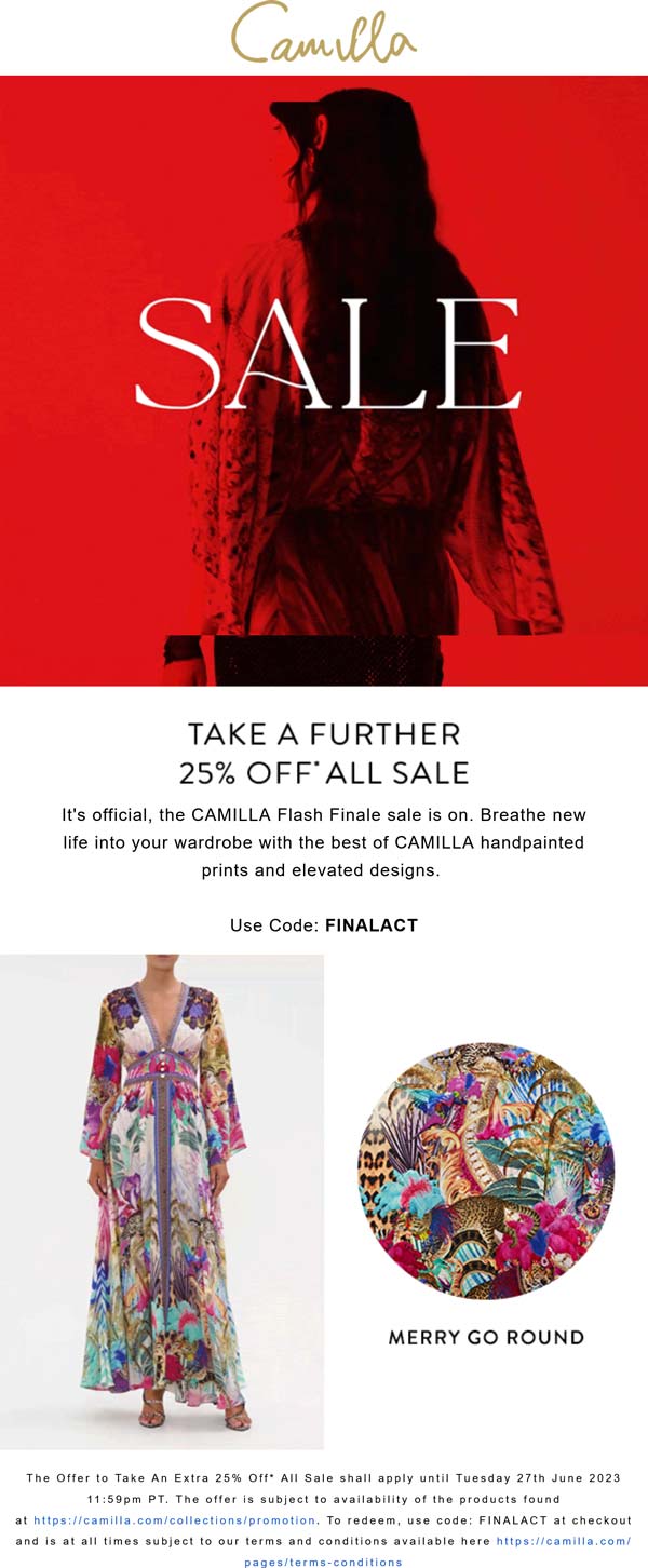 Camilla stores Coupon  Extra 25% off sale items at Camilla via promo code FINALACT #camilla 
