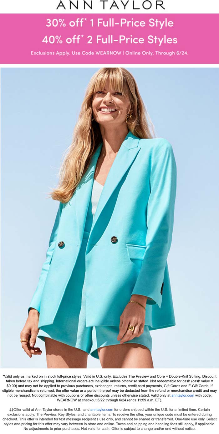Ann Taylor stores Coupon  30-40% off a couple items online at Ann Taylor #anntaylor 