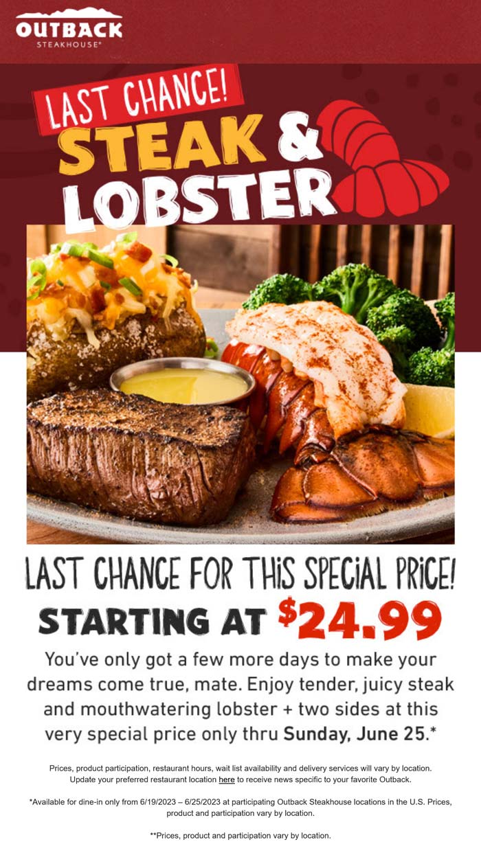 Steak + lobster = 25 at Outback Steakhouse outbacksteakhouse The