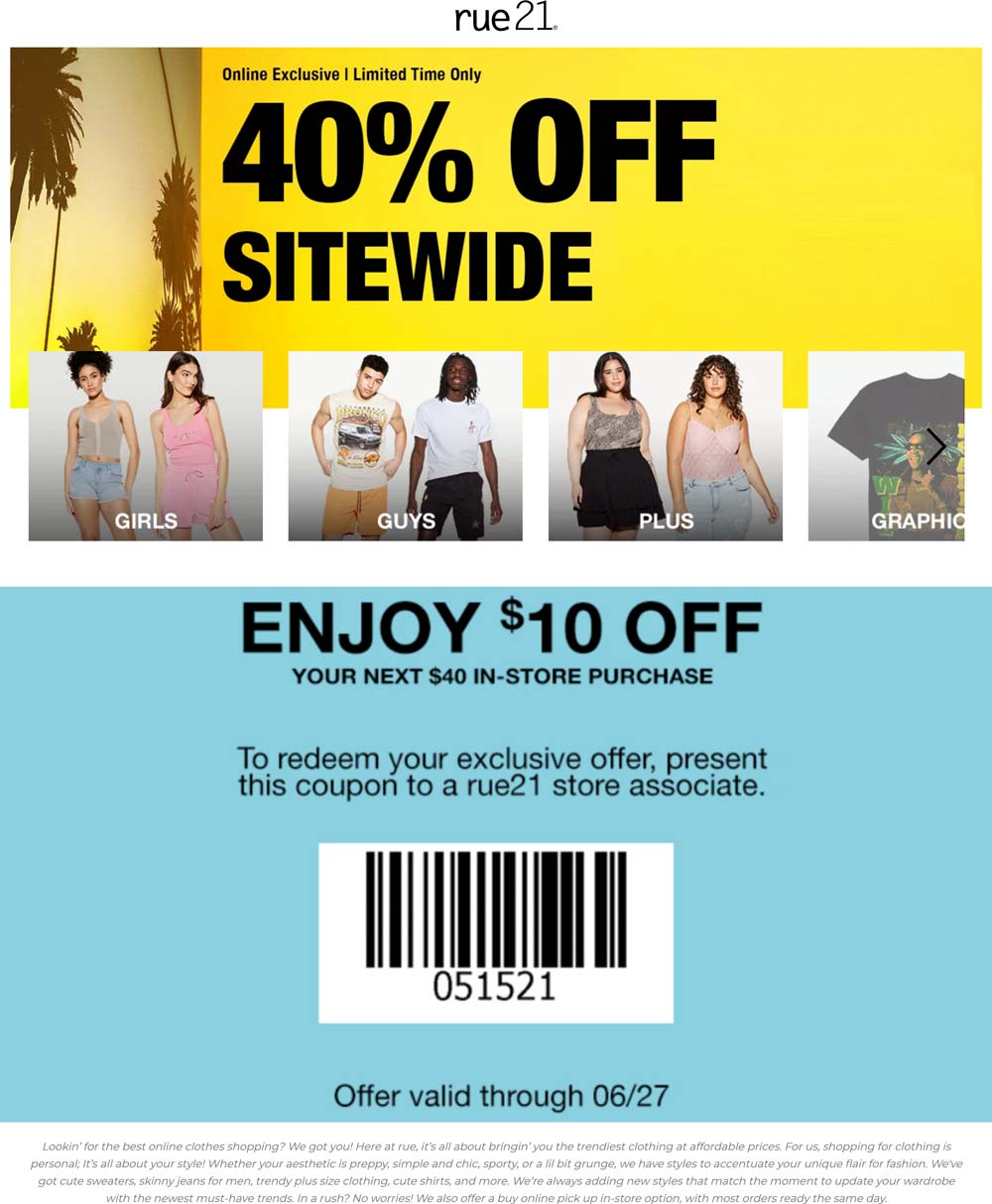 rue21 stores Coupon  $10 off $40 at rue21, or 40% off everything online #rue21 