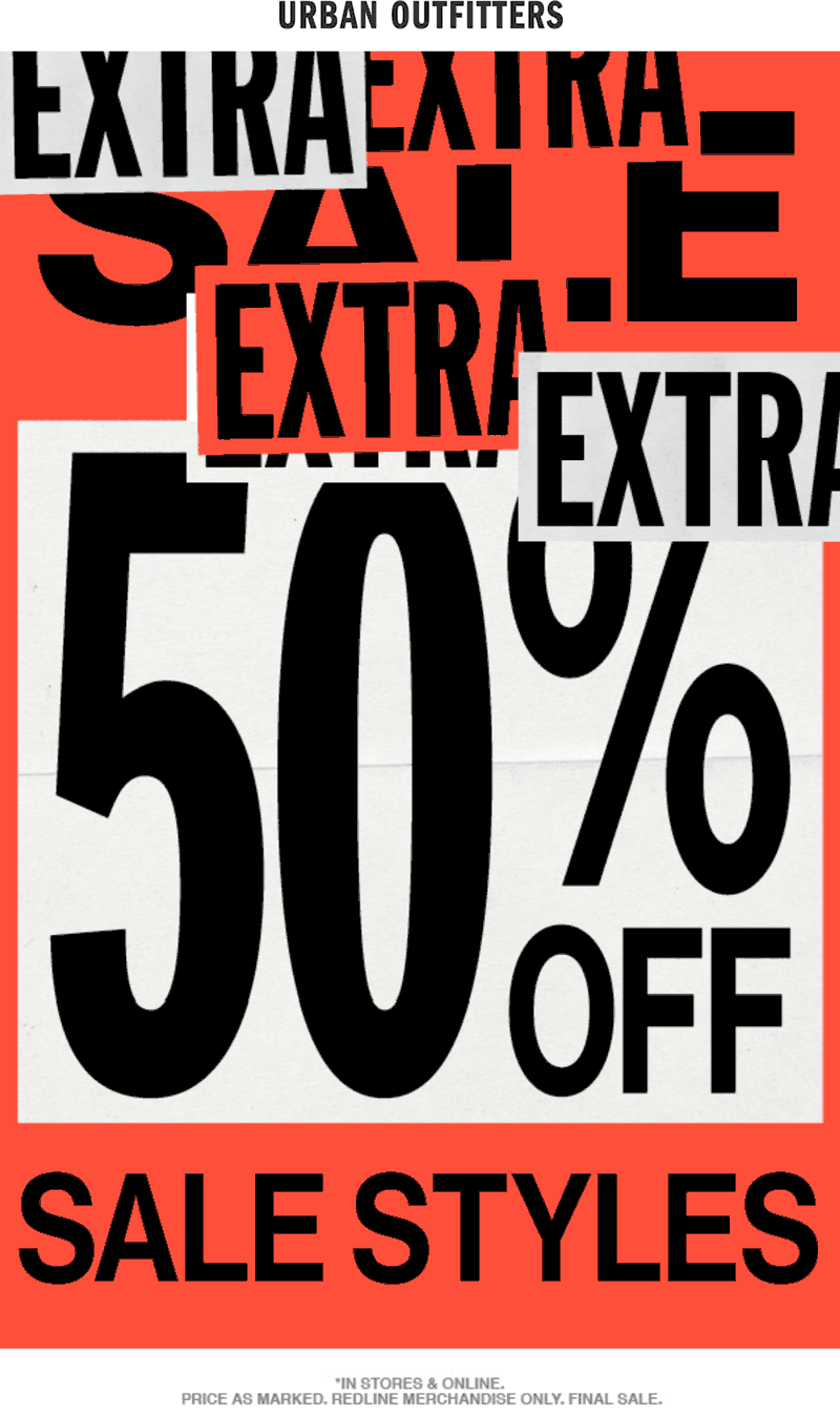 Urban Outfitters stores Coupon  Extra 50% off sale items at Urban Outfitters, ditto online #urbanoutfitters 