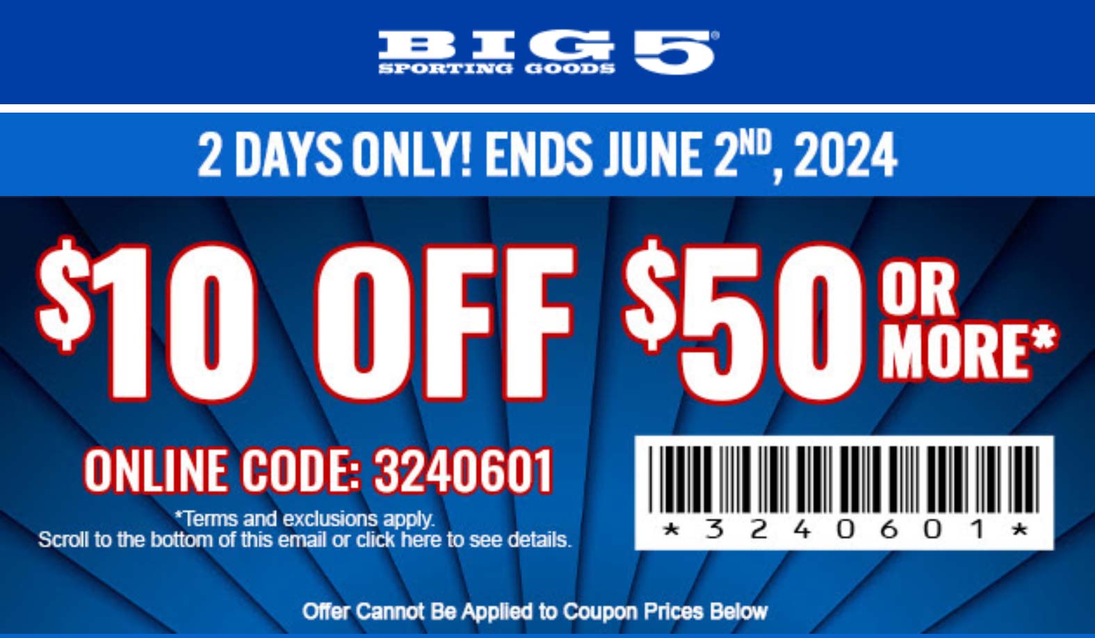 Big 5 stores Coupon  $10 off $50 at Big 5 sporting goods, or online via promo code 3240601 #big5 