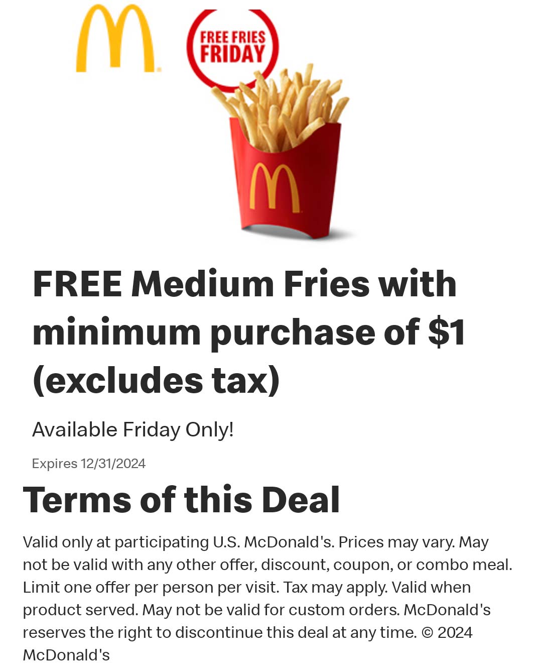 McDonalds restaurants Coupon  Free large fries on $1 today at McDonalds #mcdonalds 