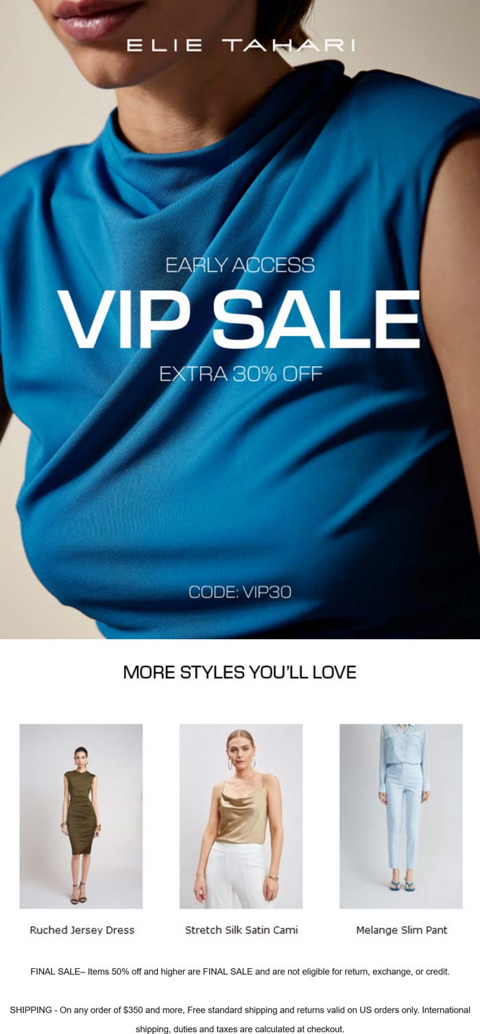 Elie Tahari stores Coupon  Extra 30% off at Elie Tahari via promo code VIP30 #elietahari 