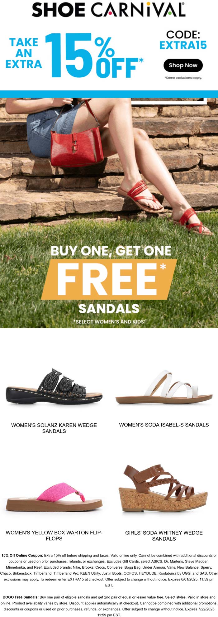 Shoe Carnival stores Coupon  Extra 15% off + second sandals free today at Shoe Carnival via promo code EXTRA15 #shoecarnival 