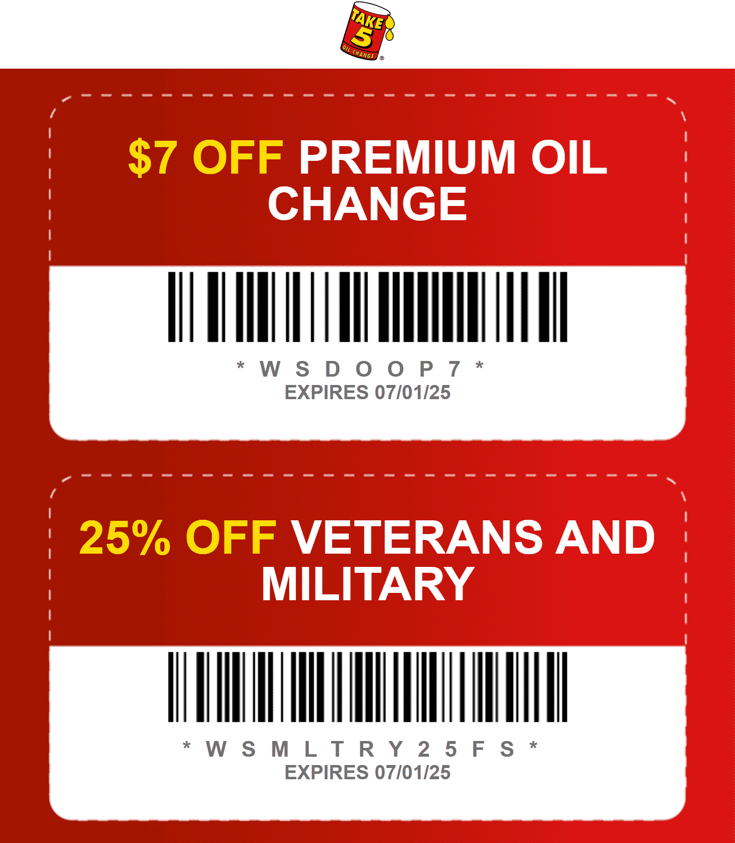 Take 5 stores Coupon  $7 off off an oil change + 25% for veterans at Take 5 #take5 