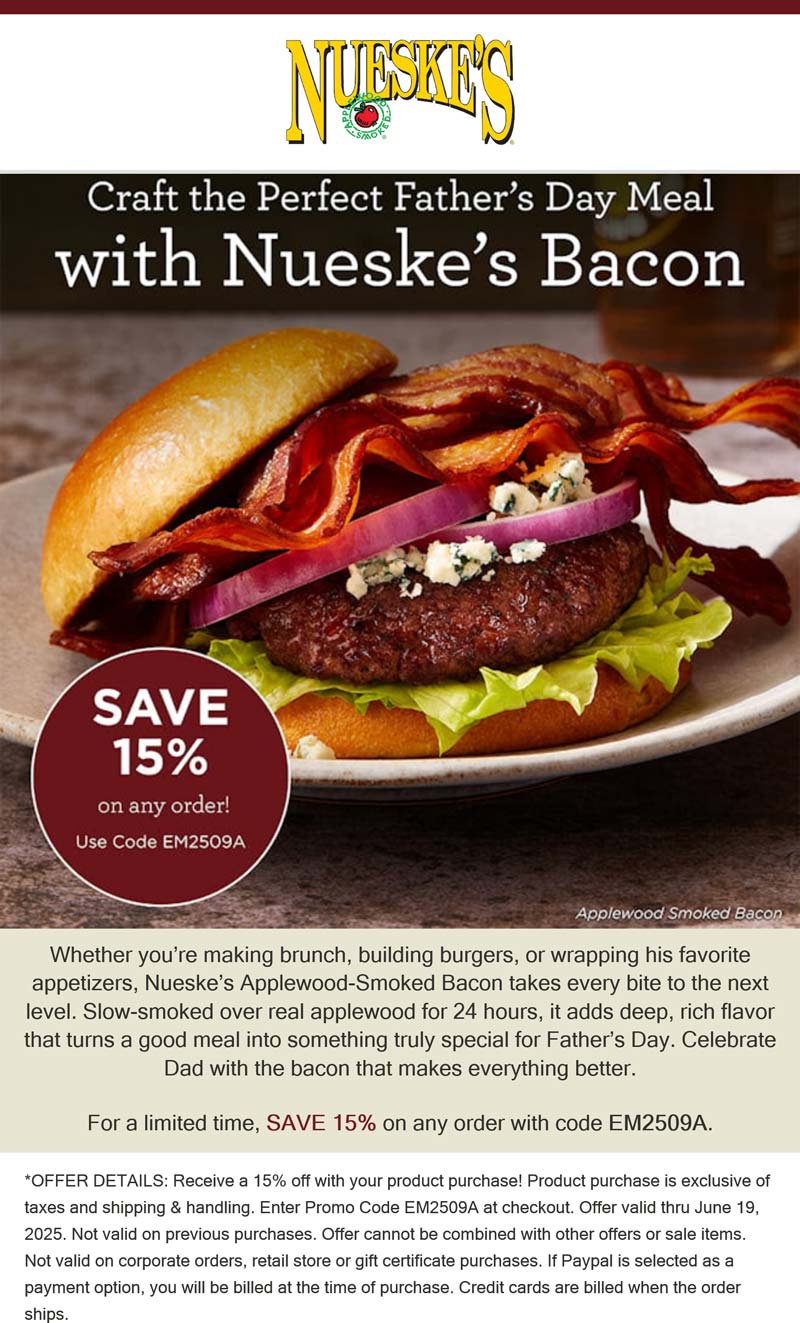 Nueskes stores Coupon  15% off at Nueskes applewood smoked via promo code EM2509A #nueskes 