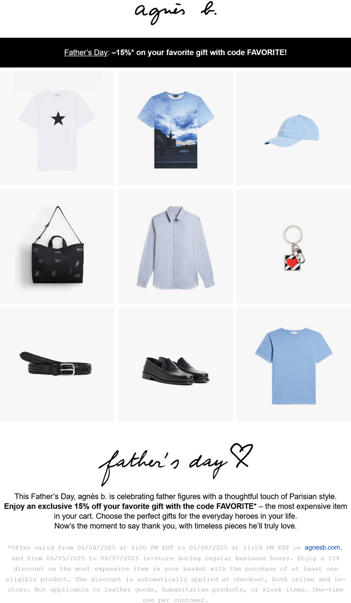 agnes b. stores Coupon  15% off at agnes b. via promo code FAVORITE #agnesb 