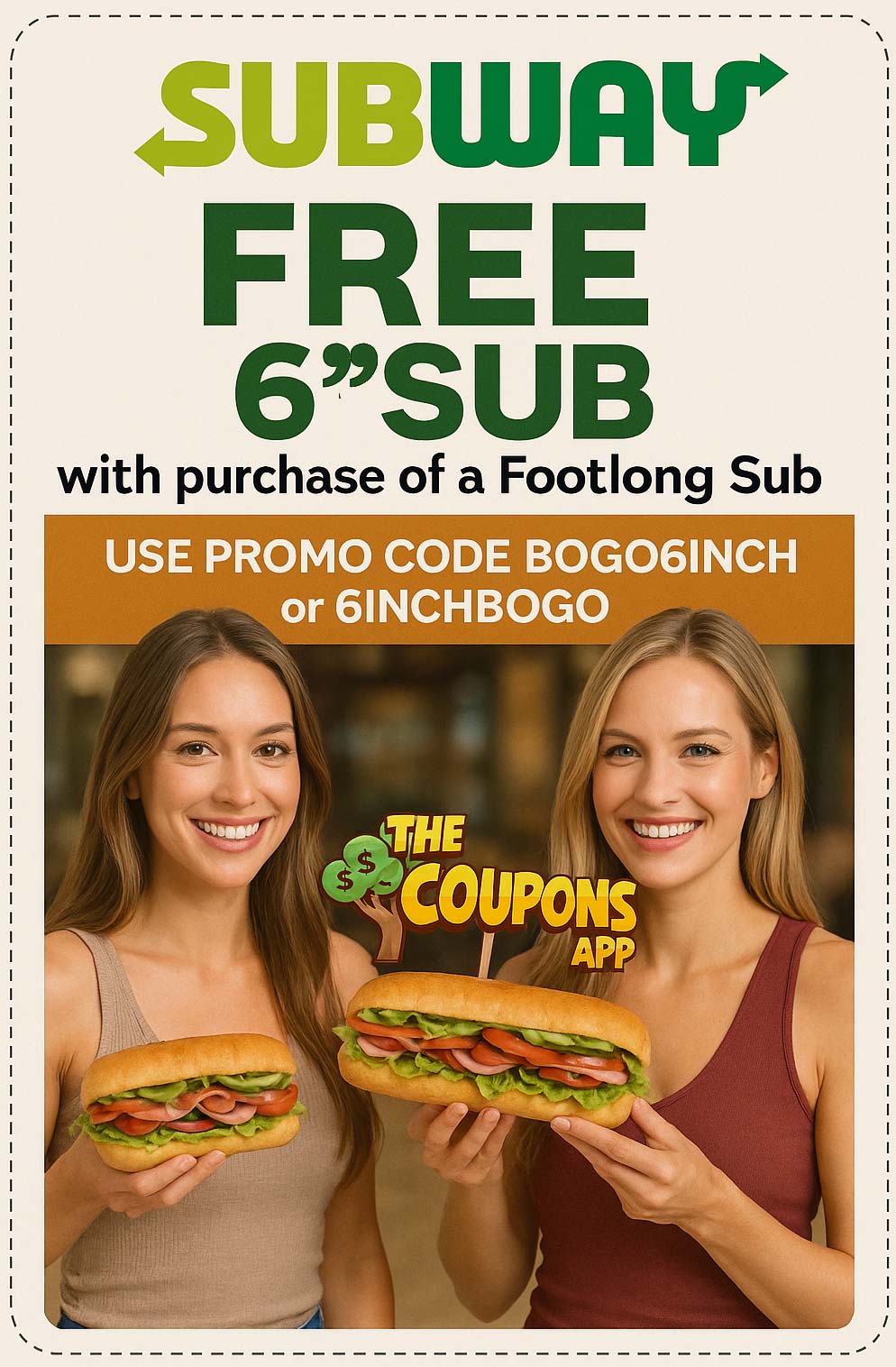 Subway restaurants Coupon  Free 6in sandwich with your footlong online at Subway via promo code BOGO6INCH or 6INCHBOGO #subway 