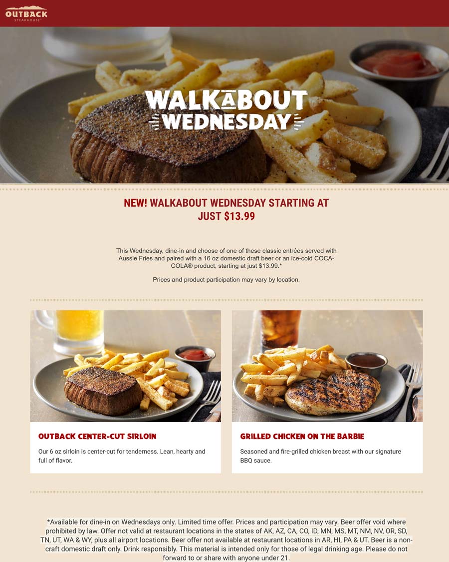 Outback Steakhouse restaurants Coupon  Sirloin steak or chicken + fries + beer = $14 Weds at Outback Steakhouse #outbacksteakhouse 