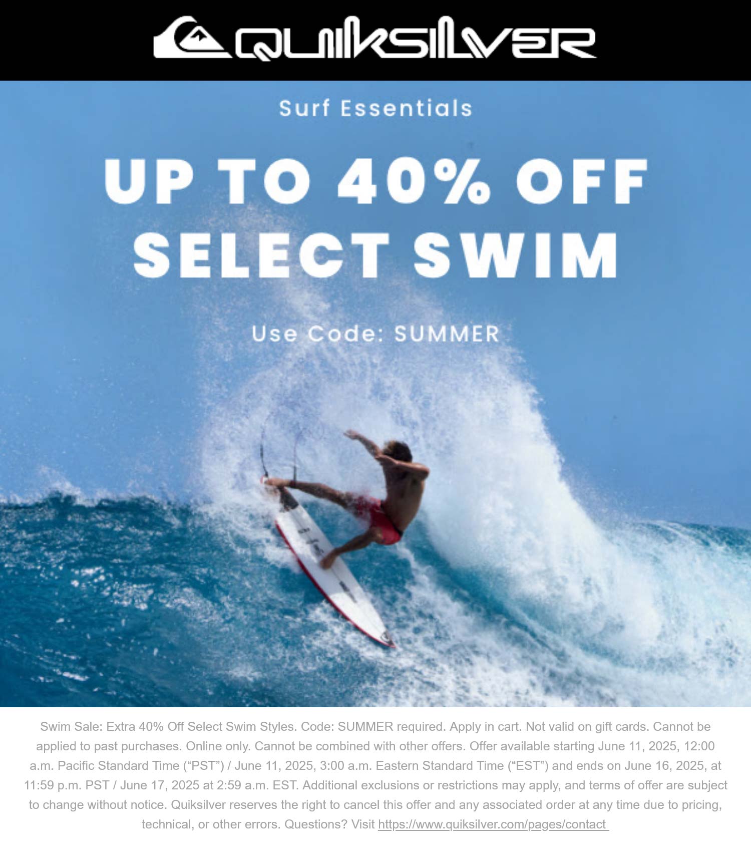 Quiksilver stores Coupon  30-40% off swim at Quiksilver via promo code SUMMER #quiksilver 