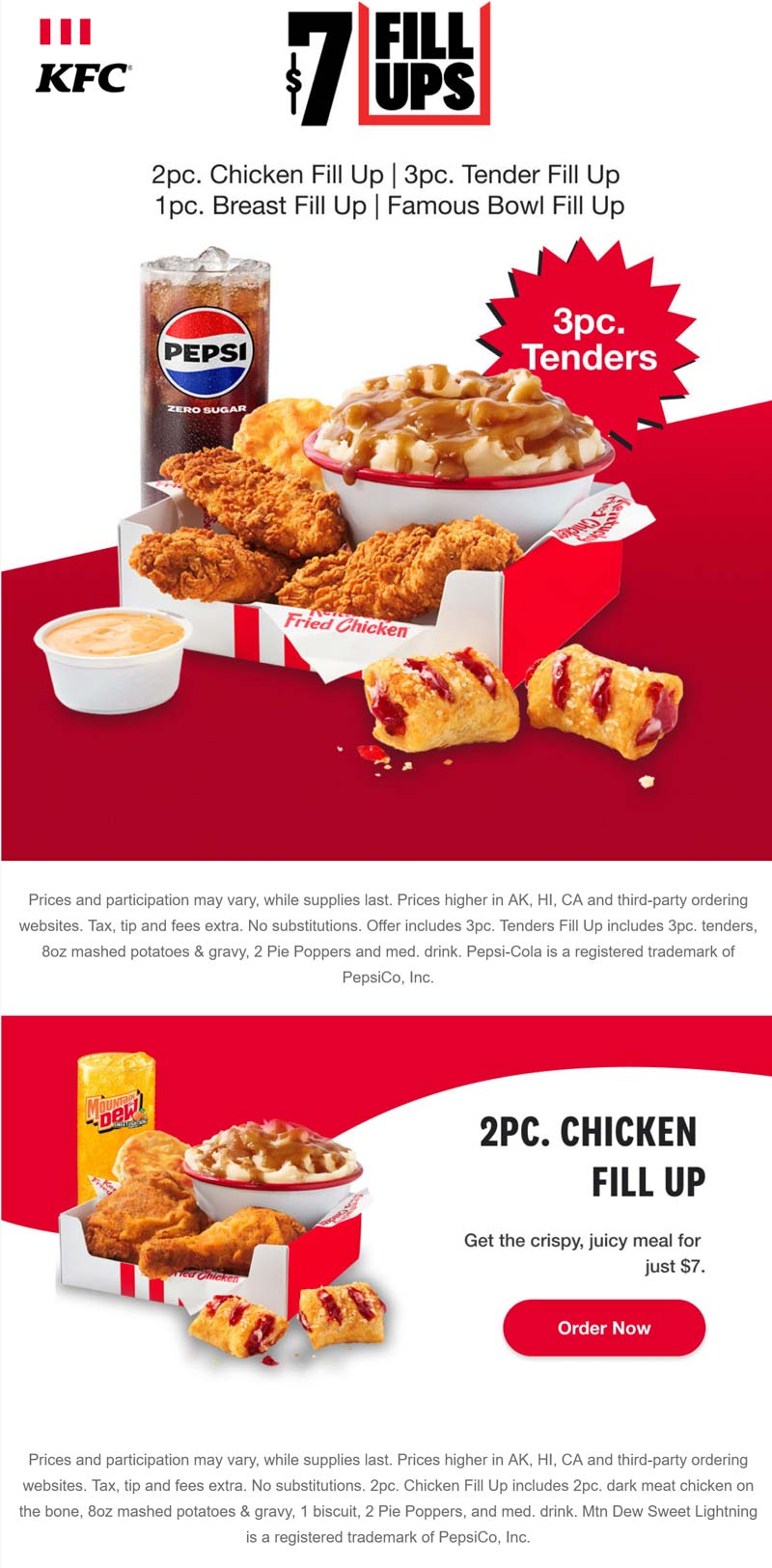 KFC restaurants Coupon  2pc chicken or 3 tenders + mashed potatoes + 2 pie poppers + drink = $7 at KFC #kfc 