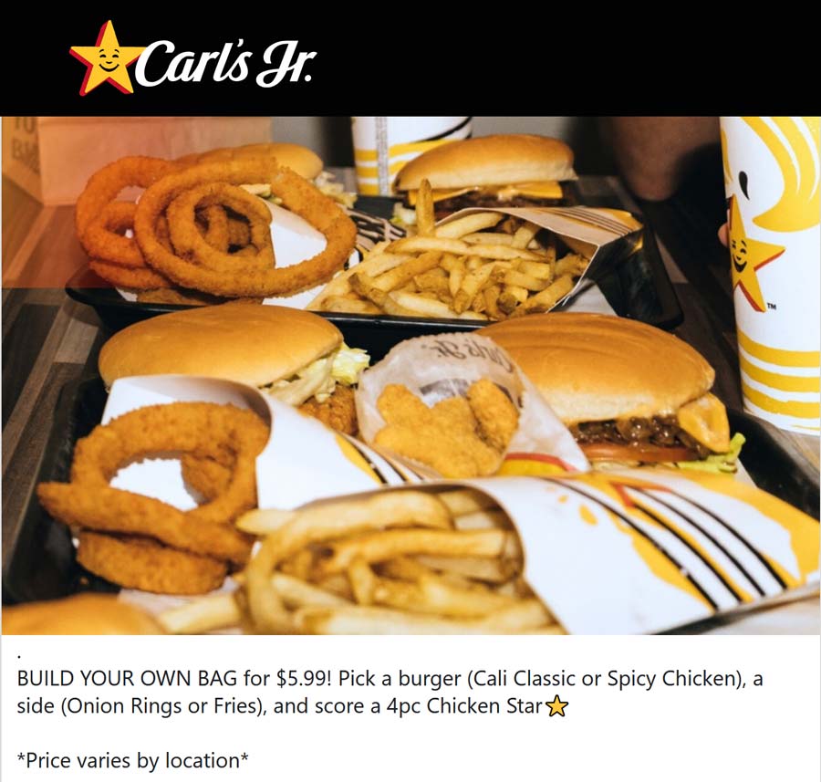 Carls Jr restaurants Coupon  Cheeseburger or chicken + onion rings or fries + 4pc nuggets = $6 at Carls Jr #carlsjr 