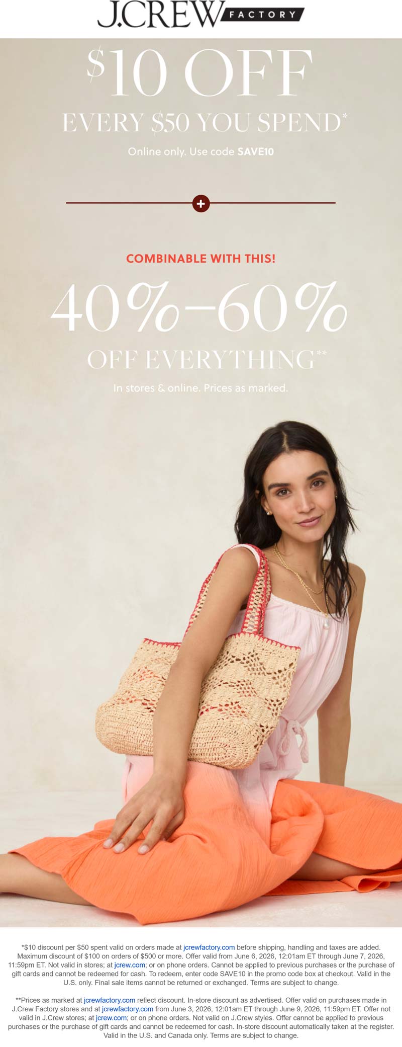 J.Crew Factory $10 off every $50 + another 40-60% off everything at J.Crew Factory, or online via promo SAVE10 #jcrewfactory J.Crew Factory stores Coupon $10 off every $50 + another 40-60% off everything at J.Crew Factory, or online via promo SAVE10 #jcrewfactory