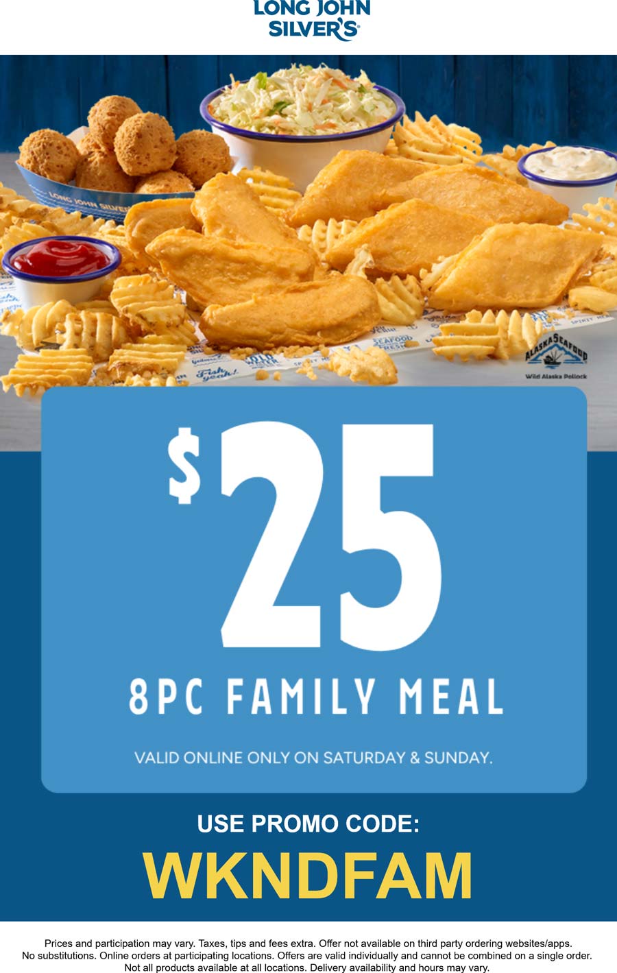 Long John Silvers restaurants Coupon  8pc family meal = $25 at Long John Silvers via promo code WKNDFAM #longjohnsilvers 