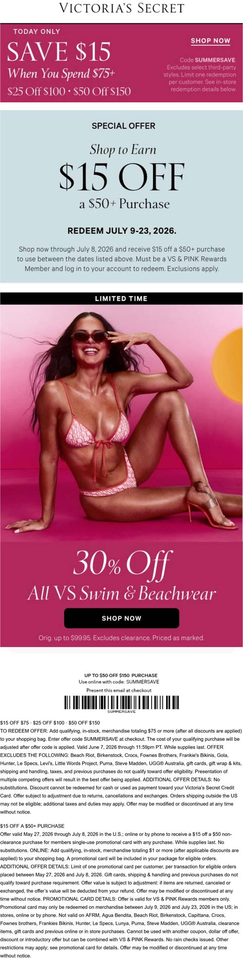 Victorias Secret $15-$50 off $75+ today at Victorias Secret via promo code SUMMERSAVE #victoriassecret Victorias Secret stores Coupon $15-$50 off $75+ today at Victorias Secret via promo code SUMMERSAVE #victoriassecret