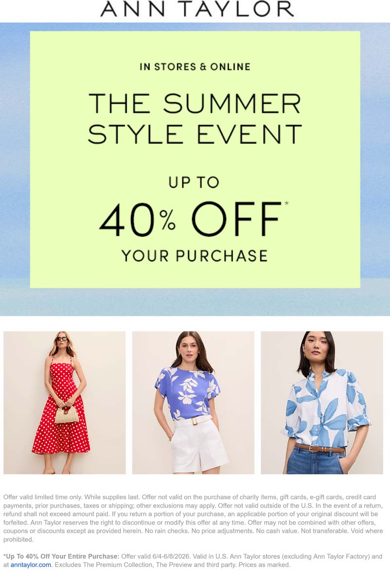 Ann Taylor 20-40% off today at Ann Taylor, ditto online #anntaylor Ann Taylor stores Coupon 20-40% off today at Ann Taylor, ditto online #anntaylor