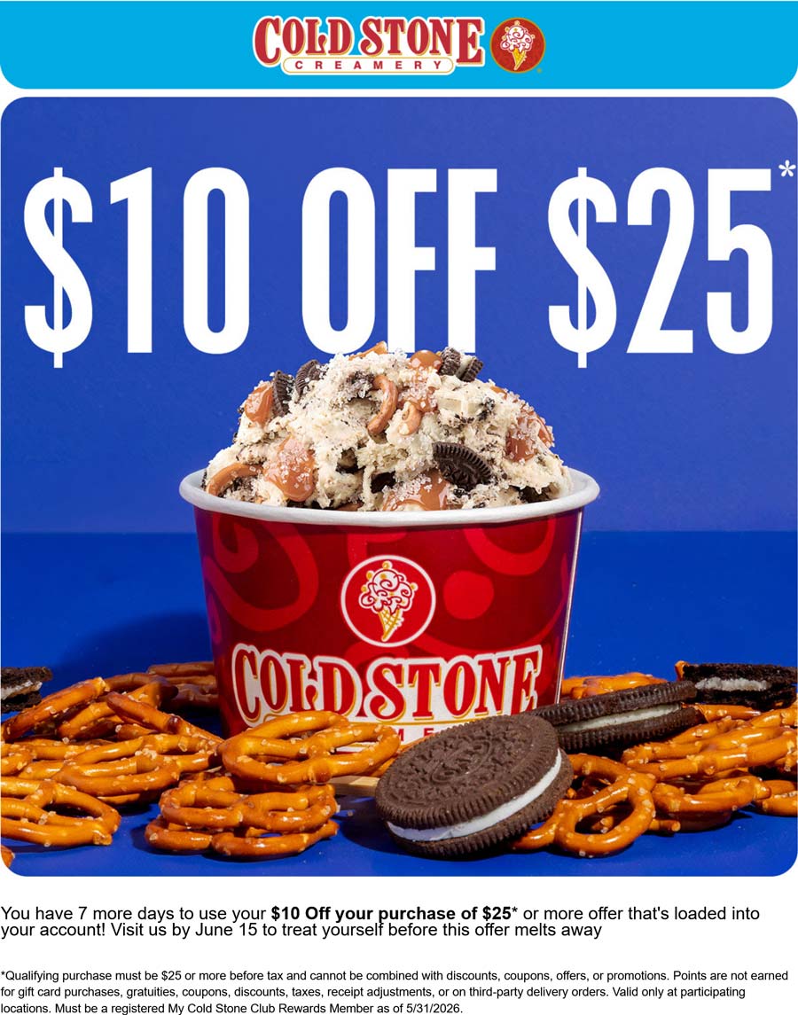 Cold Stone Creamery $10 off $25 on ice cream via login at Cold Stone Creamery #coldstonecreamery Cold Stone Creamery restaurants Coupon $10 off $25 on ice cream via login at Cold Stone Creamery #coldstonecreamery