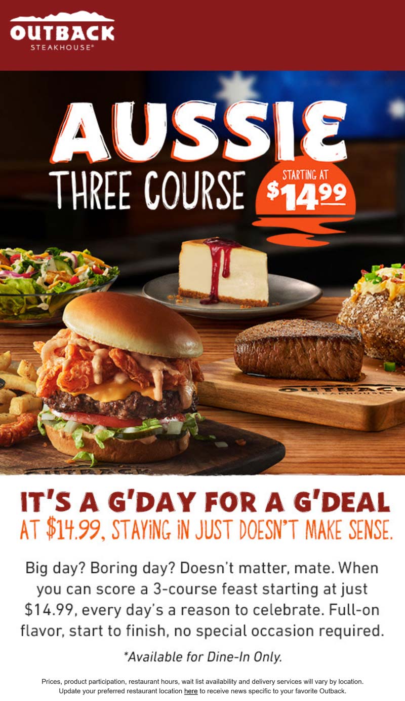 Outback Steakhouse restaurants Coupon  3-course meal = $15 at Outback Steakhouse #outbacksteakhouse 