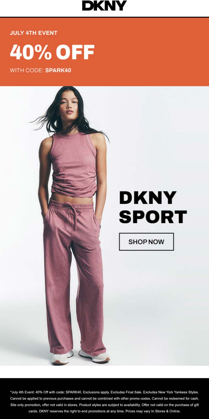DKNY stores Coupon  40% off at DKNY via promo code SPARK40 #dkny 