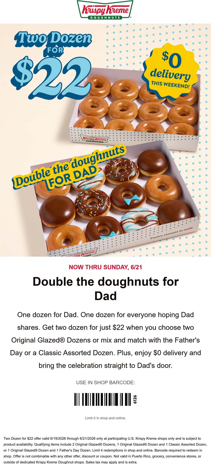 Krispy Kreme restaurants Coupon  2 dozen doughnuts = $22 at Krispy Kreme #krispykreme 
