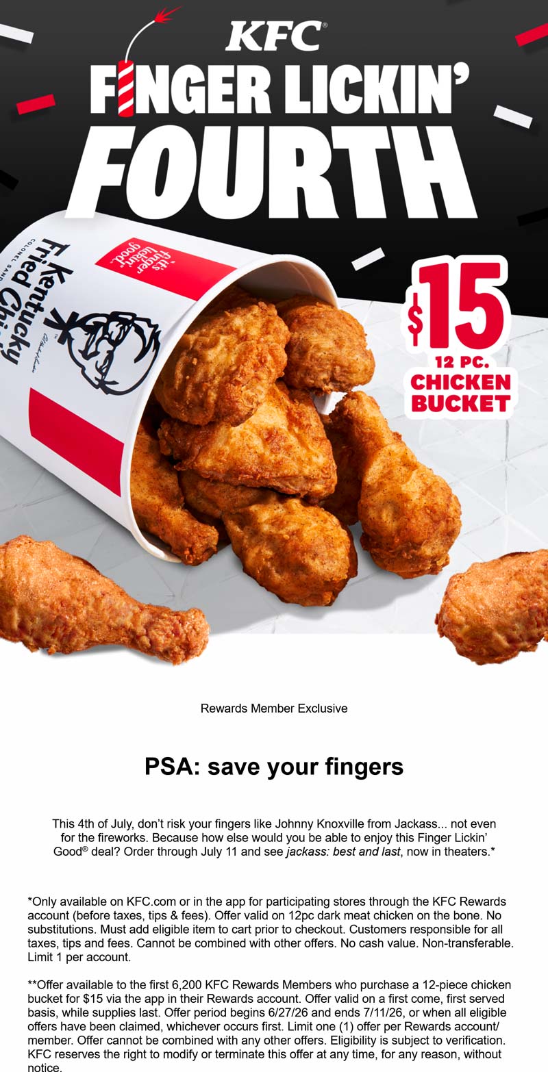 KFC restaurants Coupon  12pc chicken bucket = $15 the 4th at KFC #kfc 