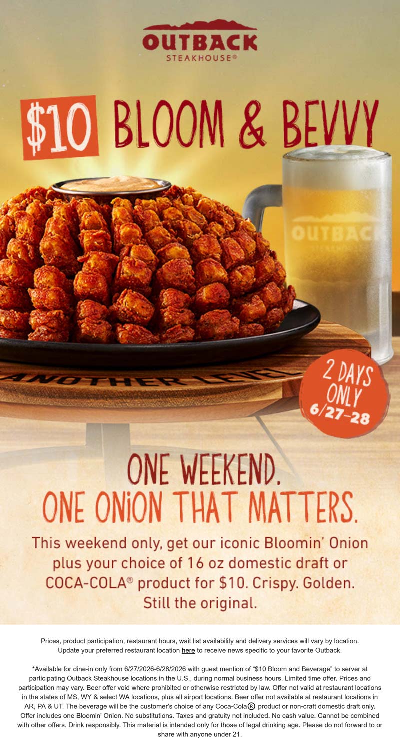 Outback Steakhouse restaurants Coupon  Bloomin onion + beverage = $10 today at Outback Steakhouse #outbacksteakhouse 