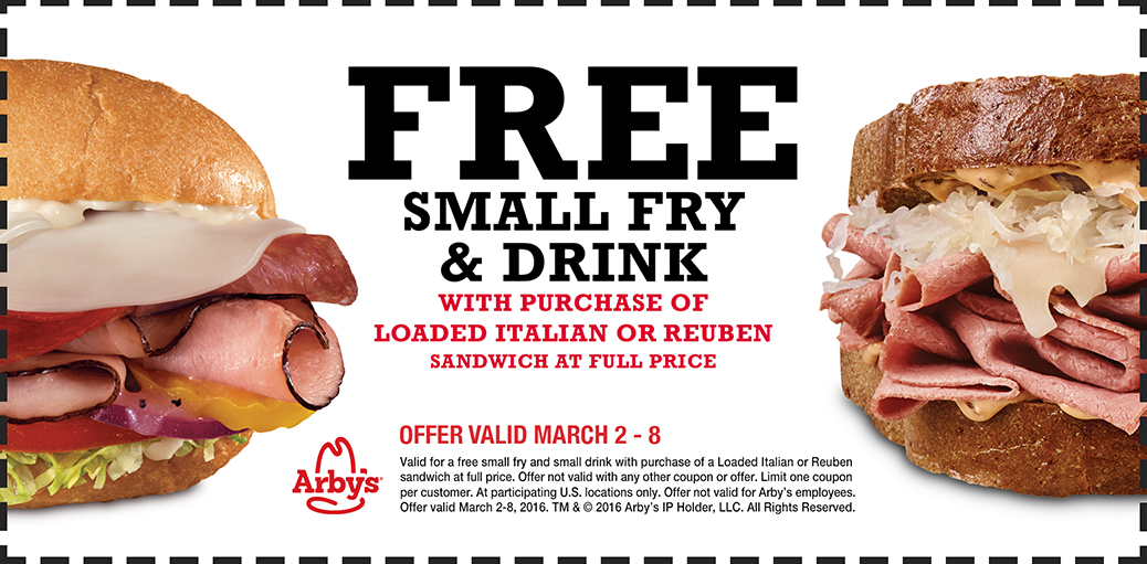 Arbys Coupon April 2024 Free fries & drink with your Italian or Reuben at Arbys