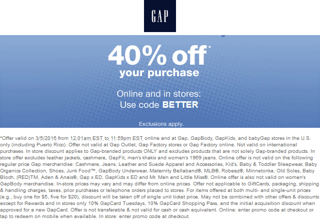 Gap Coupon April 2024 40% off today at Gap, or online via promo code BETTER