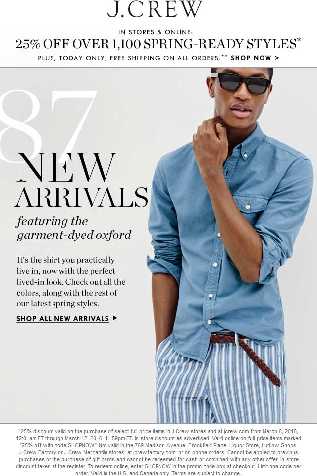 J.Crew Coupon April 2024 25% off spring styles at J.Crew, or online via promo code SHOPNOW
