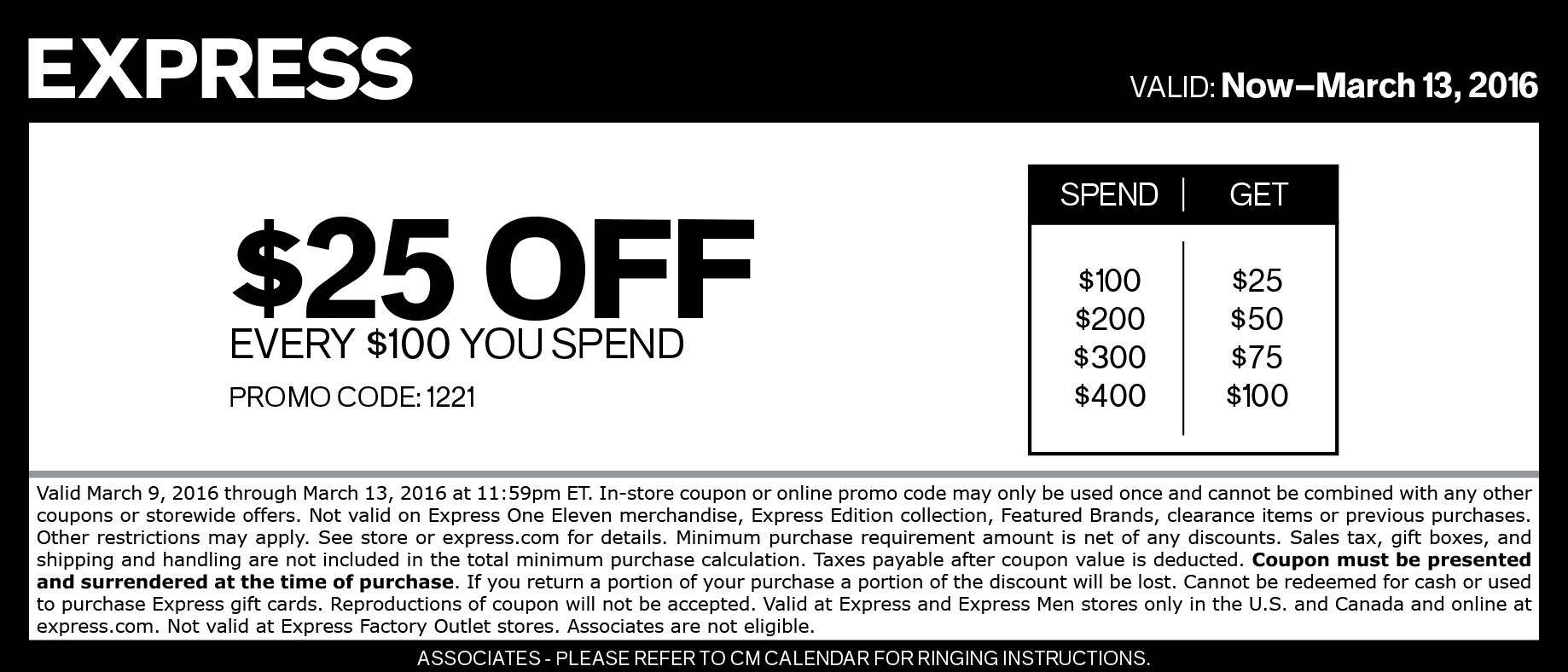 Express Coupon April 2024 $25 off every $100 at Express, or online via promo code 1221