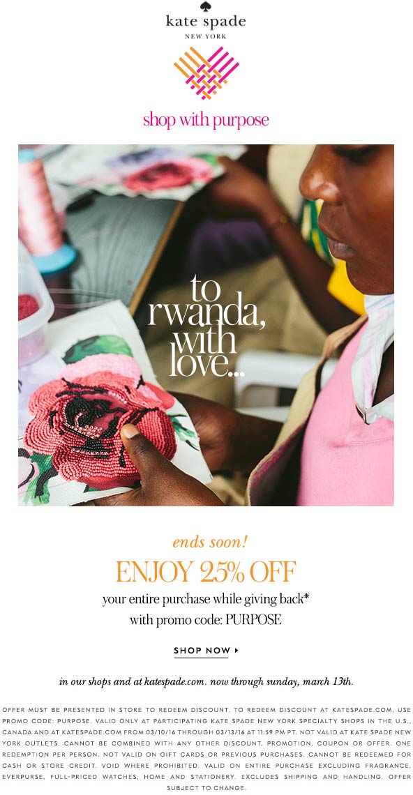 Kate Spade Coupon March 2024 25% off at Kate Spade, or online via promo code PURPOSE