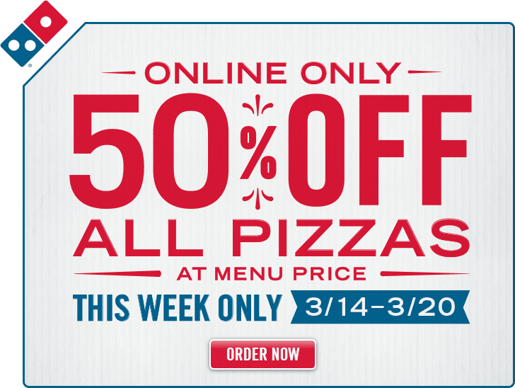 Dominos Coupon April 2024 50% off all pizzas online at Dominos