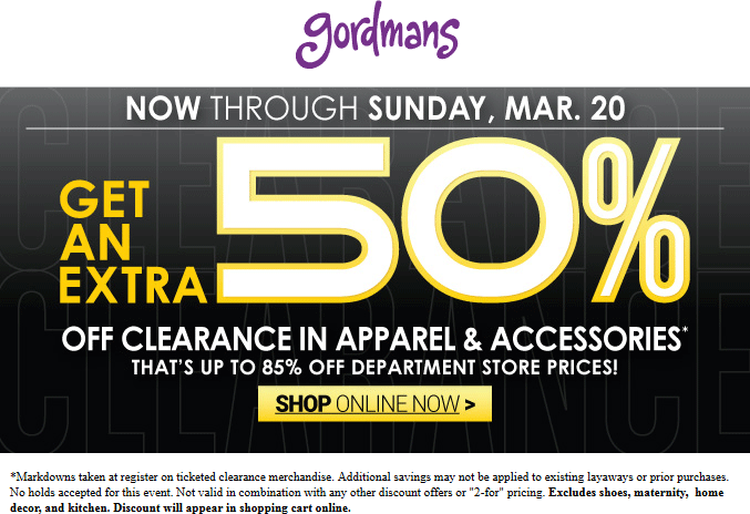 Gordmans Coupon April 2024 Extra 50% off clearance at Gordmans, ditto online
