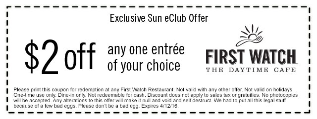 First Watch Coupon March 2024 $2 off any entree at First Watch daytime cafe