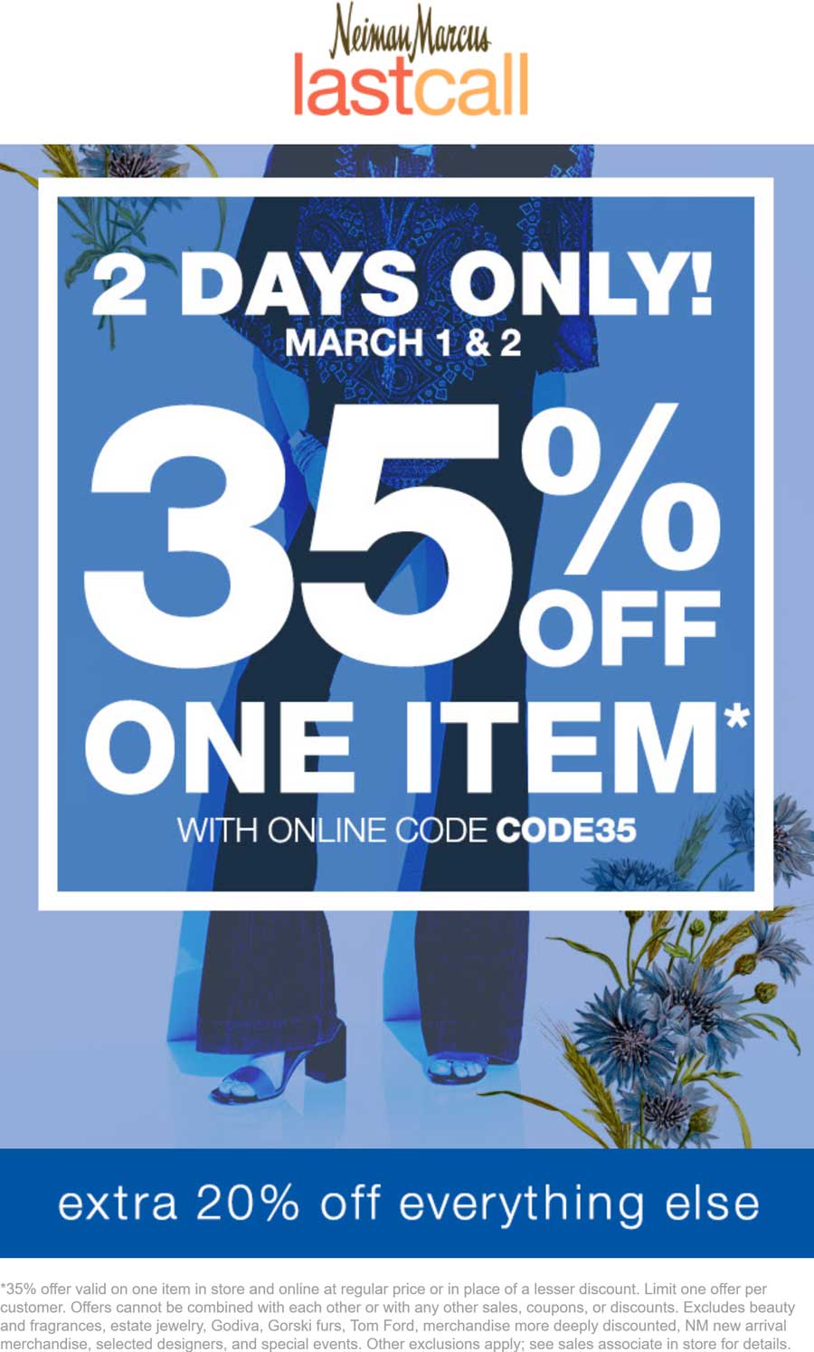 Last Call Coupon April 2024 Extra 20% off at Neiman Marcus Last Call, or 35% off a single item online via promo code CODE35