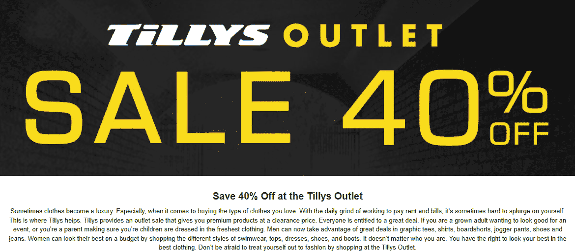Tillys Outlet Coupon April 2024 Extra 40% off at Tillys Outlet