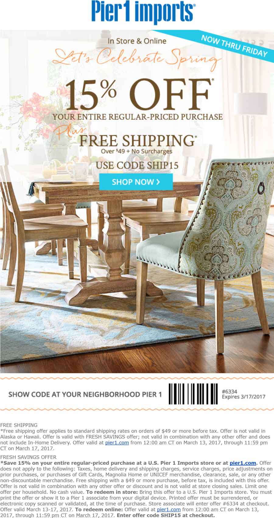 Pier 1 Coupon April 2024 15% off at Pier 1 Imports, or online via promo code SHIP15