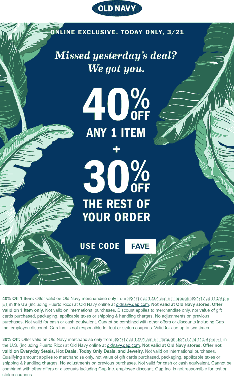 Old Navy Coupon April 2024 30-40% off online today at Old Navy via promo code FAVE