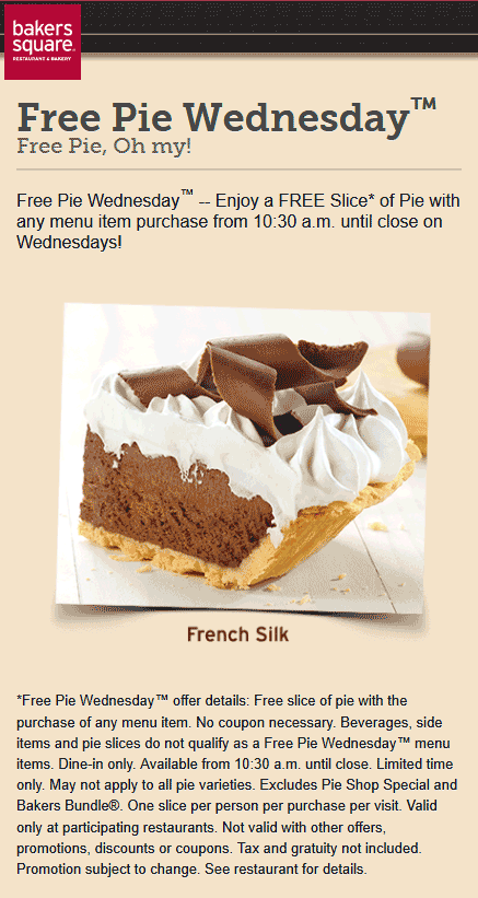 Bakers Square Coupon April 2024 Free pie with your order today at Bakers Square restaurants