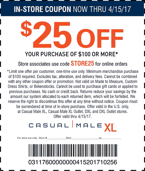 Casual Male XL Coupon April 2024 $25 off $100 at Casual Male XL, or online via promo code STORE25