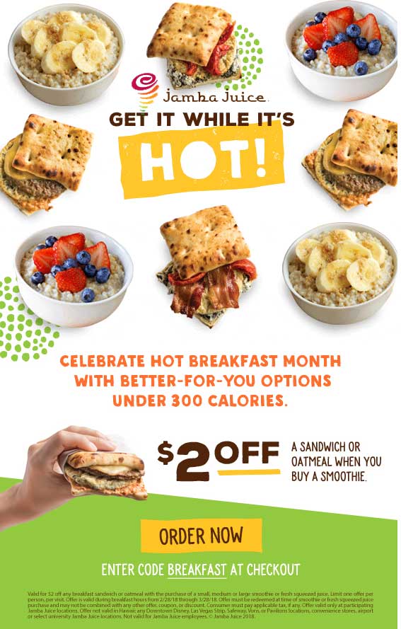 Jamba Juice Coupon April 2024 $2 off oatmeal or sandwich with your smoothie at Jamba Juice
